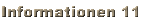 Informationen 11